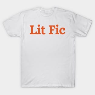 Lit Fic T-Shirt